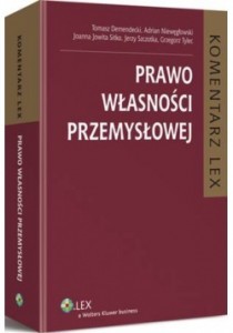 40448948_prawo-wlasnosci-przemyslowej-komentarz_2_250x357_FFFFFF_pad_0-210x300